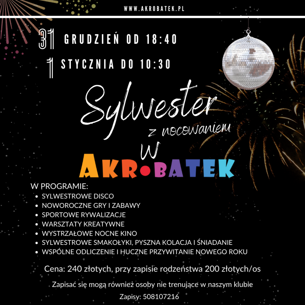 SYLWESTER w Akrobatek